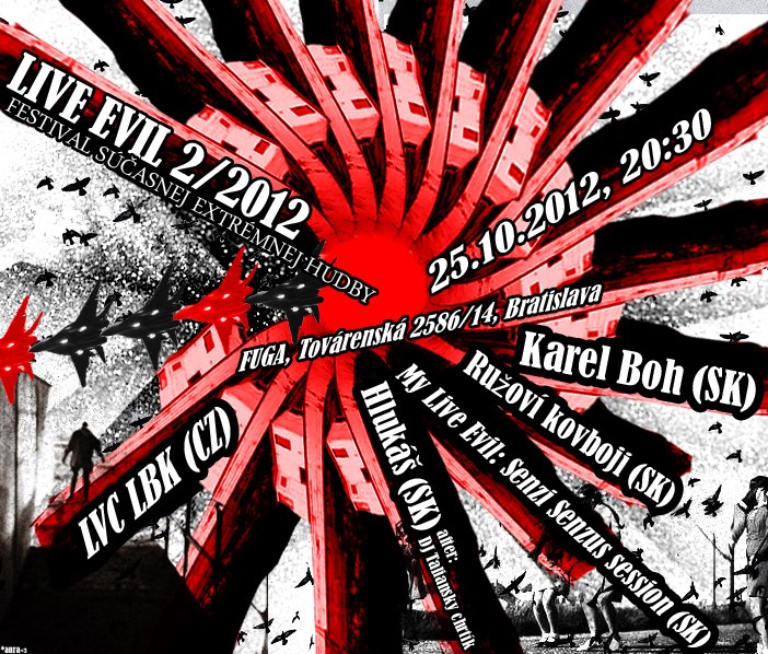 25 October 2012 :: Live Evil 2 : extreme electronic music festival