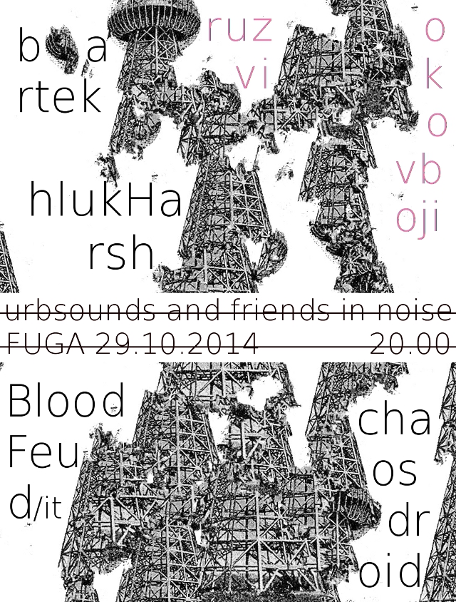 29 October 2014 :: urbsounds and friends in noise