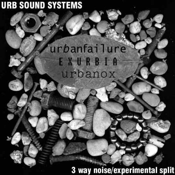 [​/​] no. 1 | urb sound systems – 3way noise experimental split