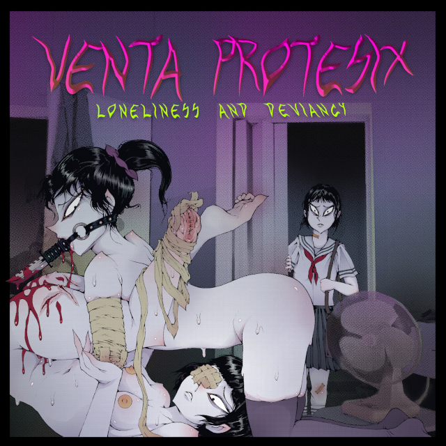Venta Protesix – Loneliness And Deviancy